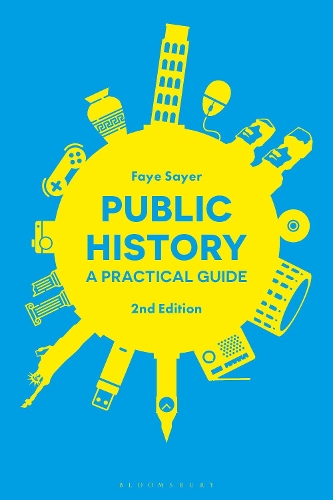 [object Object] «Public History: A Practical Guide», автор Фей Сейєр - фото №1