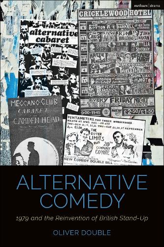 Паперова книга «Alternative Comedy: 1979 and the Reinvention of British Stand-Up», автор Олівер Дабл - фото №1