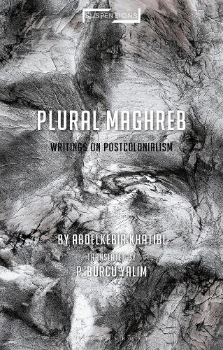 Паперова книга «Plural Maghreb: Writings on Postcolonialism», автор Абделькебір Хатібі - фото №1