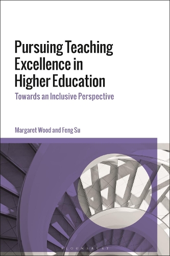 Паперова книга «Pursuing Teaching Excellence in Higher Education: Towards an Inclusive Perspective», авторів Фен Су, Маргарет Вуд - фото №1