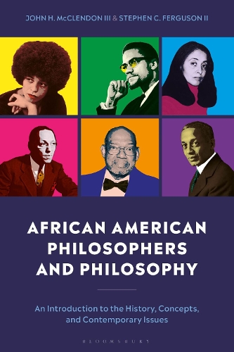 Бумажная книга «African American Philosophers and Philosophy: An Introduction to the History, Concepts, and Contemporary Issues», авторов Джон Х. Макклендон III, Стивен С. Фергюсон II - фото №1