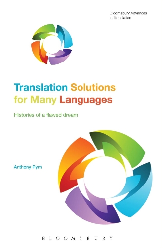 [object Object] «Translation Solutions for Many Languages: Histories of a flawed dream», автор Ентоні Пім - фото №1