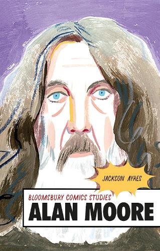 Паперова книга «Alan Moore: A Critical Guide», автор Джексон Ейрс - фото №1