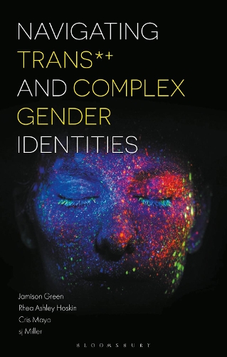 Паперова книга «Navigating Trans and Complex Gender Identities», авторів Кріс Майо, Джеймісон Грін, Реа Ешлі Хоскін, Ес Джей Міллер - фото №1