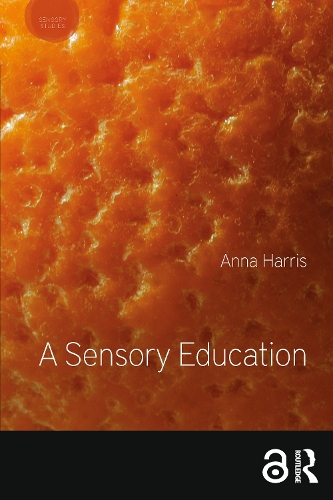 Паперова книга «A Sensory Education», автор Анна Гарріс - фото №1