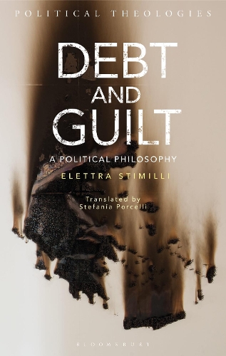 Паперова книга «Debt and Guilt: A Political Philosophy», автор Елеттра Стіміллі - фото №1