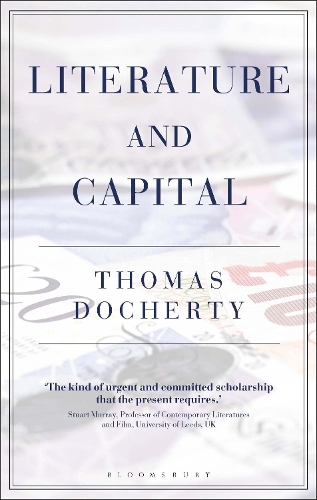 Бумажная книга «Literature and Capital», автор Томас Дочерти - фото №1