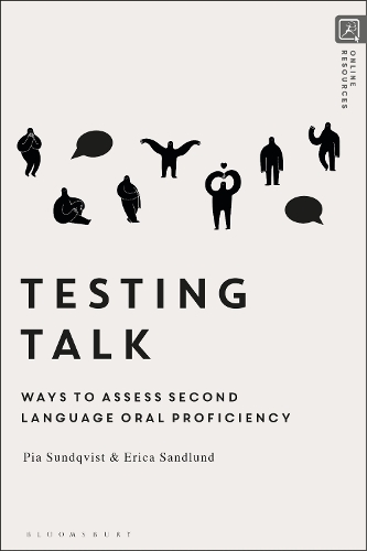 [object Object] «Testing Talk: Ways to Assess Second Language Oral Proficiency», авторов Эрика Сандлунд, Пиа Сундквист - фото №1