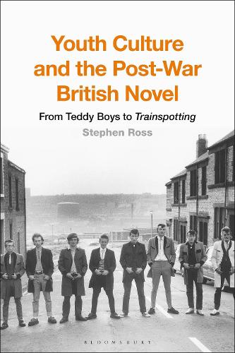 Бумажная книга «Youth Culture and the Post-War British Novel: From Teddy Boys to Trainspotting», автор Стивен Росс - фото №1