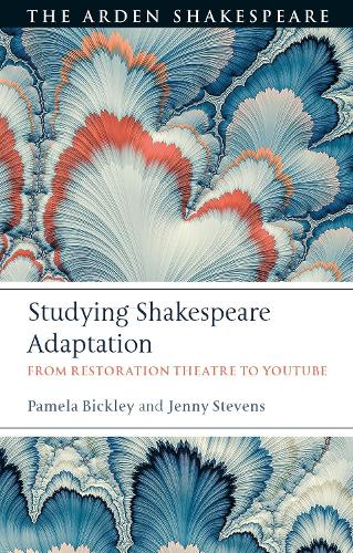 Бумажная книга «Studying Shakespeare Adaptation: From Restoration Theatre to YouTube», авторов Дженни Стивенс, Памела Бикли - фото №1
