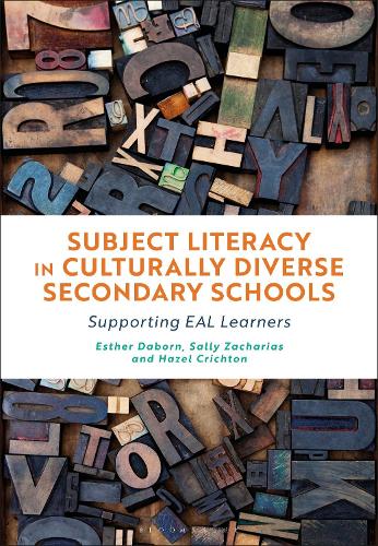 Паперова книга «Subject Literacy in Culturally Diverse Secondary Schools: Supporting EAL Learners», авторів Естер Даборн, Хейзел Крічтон, Саллі Захаріас - фото №1