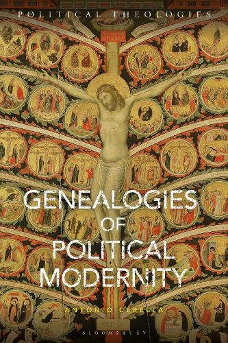 Бумажная книга «Genealogies of Political Modernity», автор Антонио Церелла - фото №1