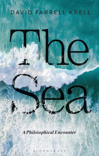 Бумажная книга «The Sea: A Philosophical Encounter», автор Дэвид Фаррелл Крелл - фото №1
