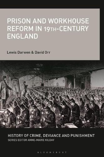 Паперова книга «Prison and Workhouse Reform in 19th-Century England», авторів Девід Орр, Льюїс Дарвен - фото №1