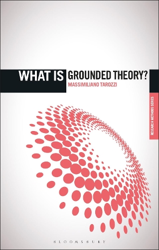 Бумажная книга «What is Grounded Theory?», автор Массимилиано Тароцци - фото №1