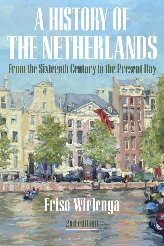 Бумажная книга «A History of the Netherlands: From the Sixteenth Century to the Present Day», автор Фризо Веленга - фото №1