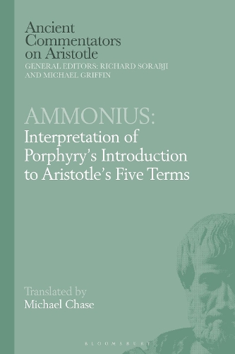 Бумажная книга «Ammonius: Interpretation of Porphyry’s Introduction to Aristotle’s Five Terms», автор Майкл Чейз - фото №1