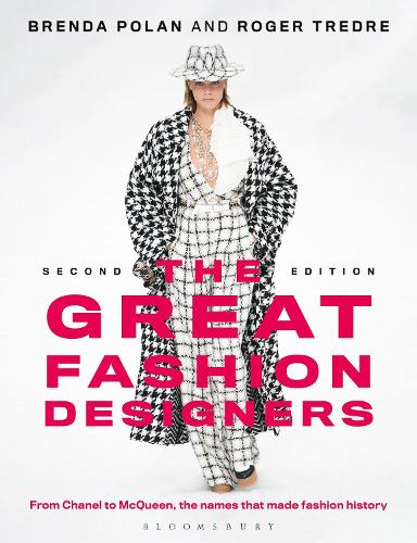 Бумажная книга «The Great Fashion Designers: From Chanel to McQueen, the names that made fashion history», авторов Бренда Полан, Роджер Тредр - фото №1