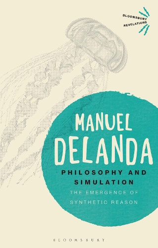 [object Object] «Philosophy and Simulation: The Emergence of Synthetic Reason», автор Мануель ДеЛанда - фото №1