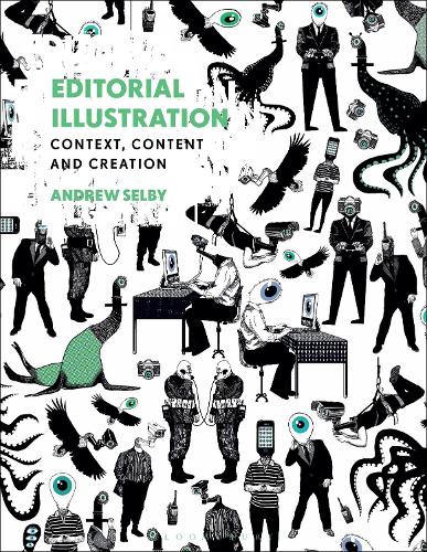 Паперова книга «Editorial Illustration: Context, content and creation», автор Ендрю Селбі - фото №1
