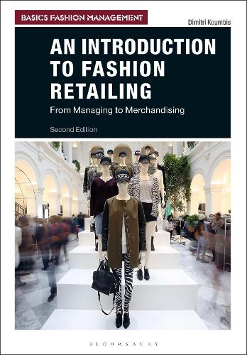 Бумажная книга «An Introduction to Fashion Retailing: From Managing to Merchandising», автор Димитрий Кумбис - фото №1