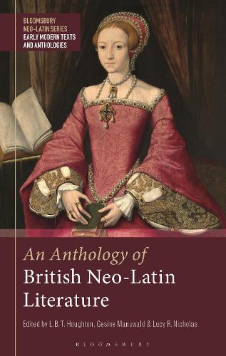 Бумажная книга «An Anthology of British Neo-Latin Literature», авторов Л. Б. Т. Хоутон, Люси Р. Николас - фото №1