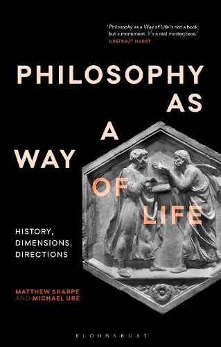Паперова книга «Philosophy as a Way of Life: History, Dimensions, Directions», авторів Метью Шарп, Майкл Уре - фото №1