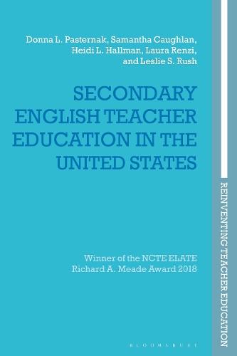 Паперова книга «Secondary English Teacher Education in the United States», авторів Донна Л. Пастернак, Хейді Л. Халлман, Лора Ренці, Леслі С. Раш, Саманта Коулан - фото №1
