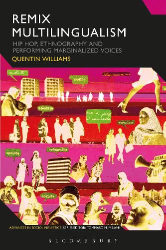 Бумажная книга «Remix Multilingualism: Hip Hop, Ethnography and Performing Marginalized Voices», автор Квентин Уильямс - фото №1