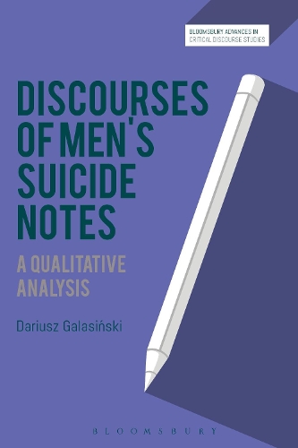 Бумажная книга «Discourses of Men’s Suicide Notes: A Qualitative Analysis», автор Дариуш Галасински - фото №1