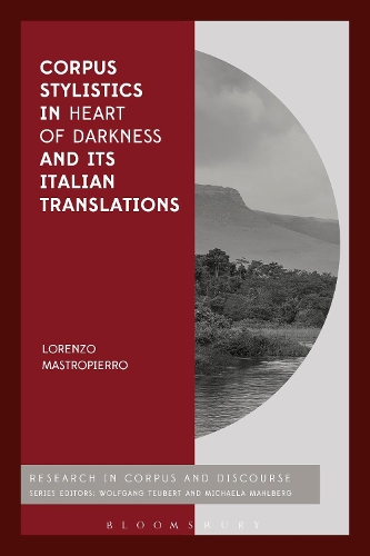 Бумажная книга «Corpus Stylistics in Heart of Darkness and its Italian Translations», автор Лоренцо Мастропьерро - фото №1