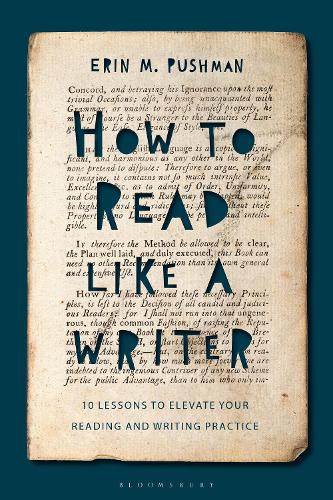 Бумажная книга «How to Read Like a Writer: 10 Lessons to Elevate Your Reading and Writing Practice», автор Эрин М. Пушман - фото №1
