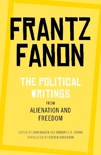 Бумажная книга «The Political Writings from Alienation and Freedom», автор Франц Фанон - фото №1