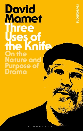 Бумажная книга «Three Uses Of The Knife: On the Nature and Purpose of Drama», автор Дэвид Мамет - фото №1