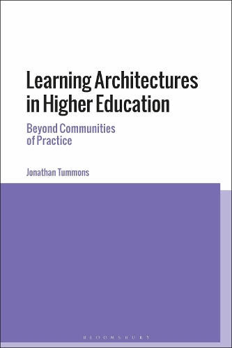 Бумажная книга «Learning Architectures in Higher Education: Beyond Communities of Practice», автор Джонатан Таммонс - фото №1