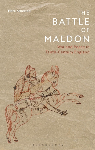 Бумажная книга «The Battle of Maldon: War and Peace in Tenth-Century England», автор Марк Атертон - фото №1