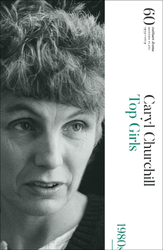 Бумажная книга «Top Girls: 60 Years of Modern Plays», автор Кэрил Черчилль - фото №1
