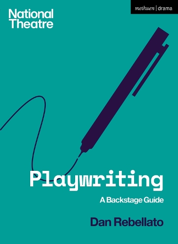 Бумажная книга «Playwriting: A Backstage Guide», автор Дэн Ребеллато - фото №1