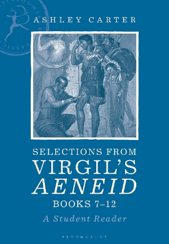 [object Object] «Selections from Virgil's Aeneid Books 7-12: A Student Reader», автор Ешлі Картер - фото №1