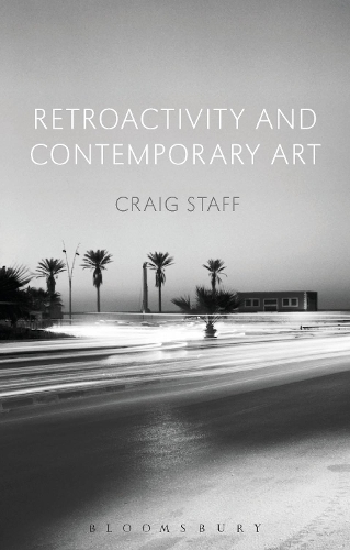 Паперова книга «Retroactivity and Contemporary Art», автор Крейг Стафф - фото №1