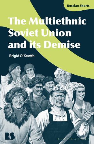 Бумажная книга «The Multiethnic Soviet Union and its Demise», автор Бригид О'Кифф - фото №1