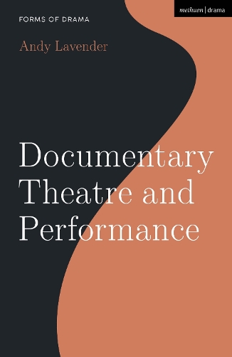 Бумажная книга «Documentary Theatre and Performance», автор Энди Лавендер - фото №1