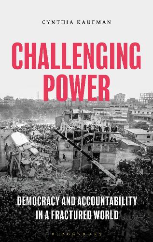 Бумажная книга «Challenging Power: Democracy and Accountability in a Fractured World», автор Синтия Кауфман - фото №1