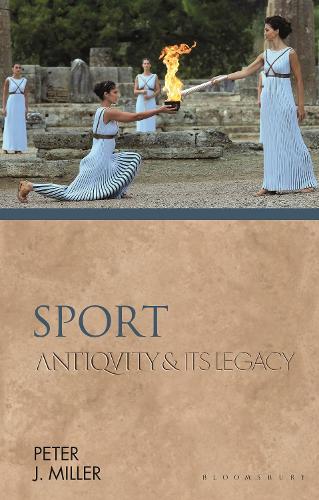 Бумажная книга «Sport: Antiquity and Its Legacy», автор Питер Дж. Миллер - фото №1