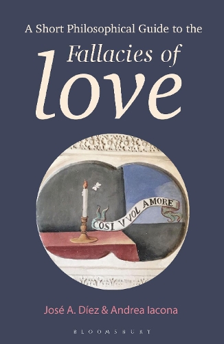 Бумажная книга «A Short Philosophical Guide to the Fallacies of Love», авторов Андреа Иакона, Хосе А. Диес - фото №1