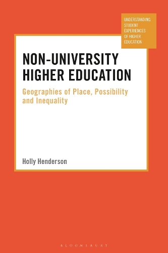 Паперова книга «Non-University Higher Education: Geographies of Place, Possibility and Inequality», автор Холлі Хендерсон - фото №1