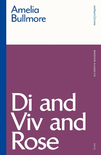 Бумажная книга «Di and Viv and Rose», автор Амелия Буллмор - фото №1
