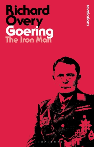 Бумажная книга «Goering: The Iron Man», автор Ричард Овери - фото №1