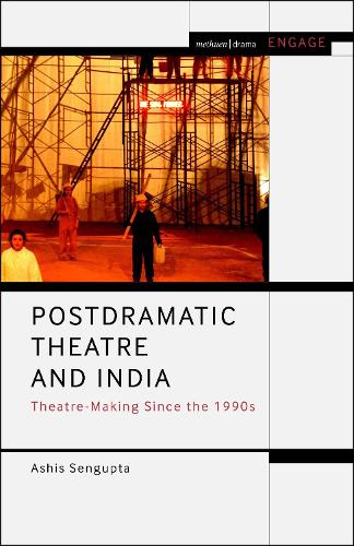 Бумажная книга «Postdramatic Theatre and India: Theatre-Making Since the 1990s», автор Ашис СенГупта - фото №1