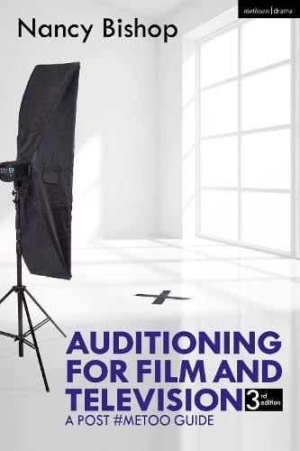 Бумажная книга «Auditioning for Film and Television: A Post #MeToo Guide», автор Нэнси Бишоп - фото №1